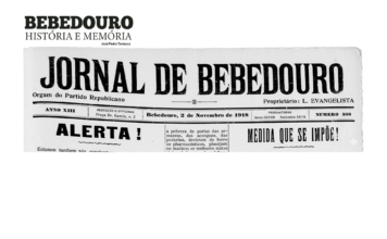 Guerra, gripe, geada e gafanhotos: 1918, o ano em que Bebedouro foi testada